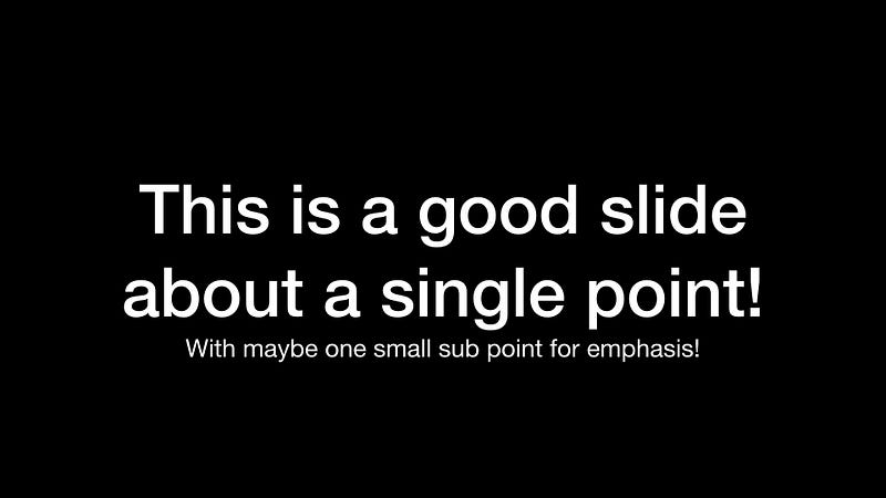 Good Text Slide Example