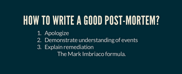 Mark Imbriaco example of effective incident post mortem communication